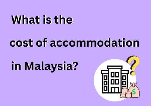 accommodation option in Malaysia